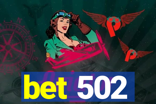 bet 502